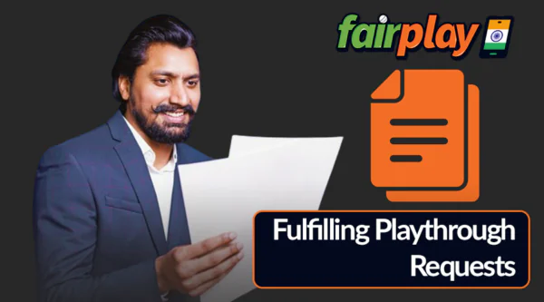 Fulfilling Playthrough Requests